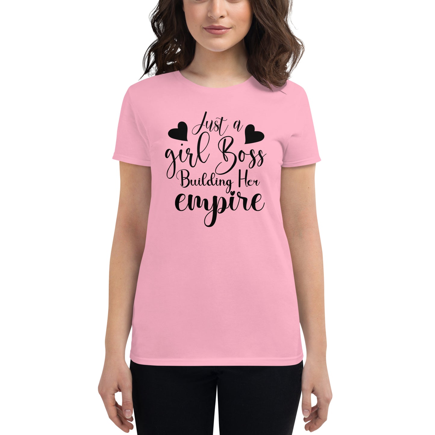 Just a Girl Boss Building Her empire, Women's short sleeve t-shirt